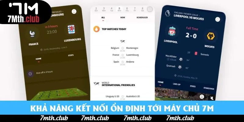 Khả năng kết nối ổn định tới máy chủ 7M Khả năng kết nối ổn định tới máy chủ 7M