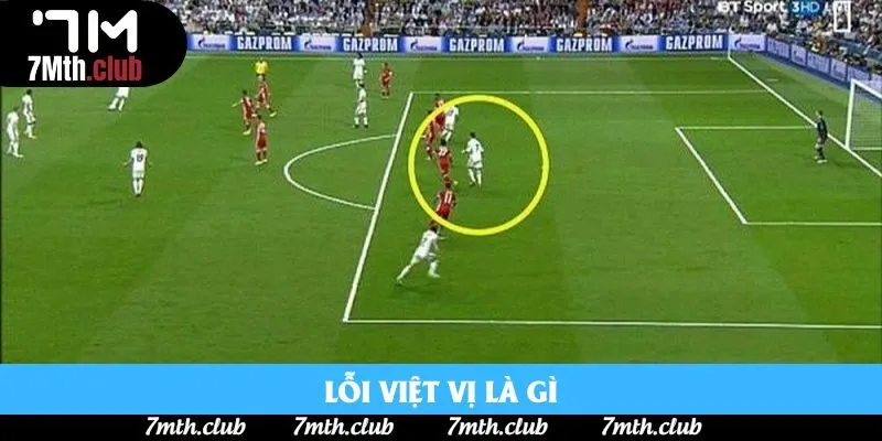 Lỗi Việt Vị Là Gì? 5 Tình Huống Dễ Mắc Và Cách Tránh